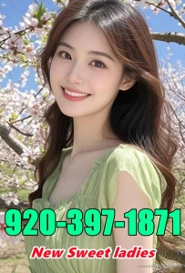 🟪✔️🟧🟧New Sweet Asian Girl🟪✔️🟧🟧920-397-1871✔️🟧🟧Grand Opening🟪✔️🟧BEST SERVICE✔️🟧✔️🟧